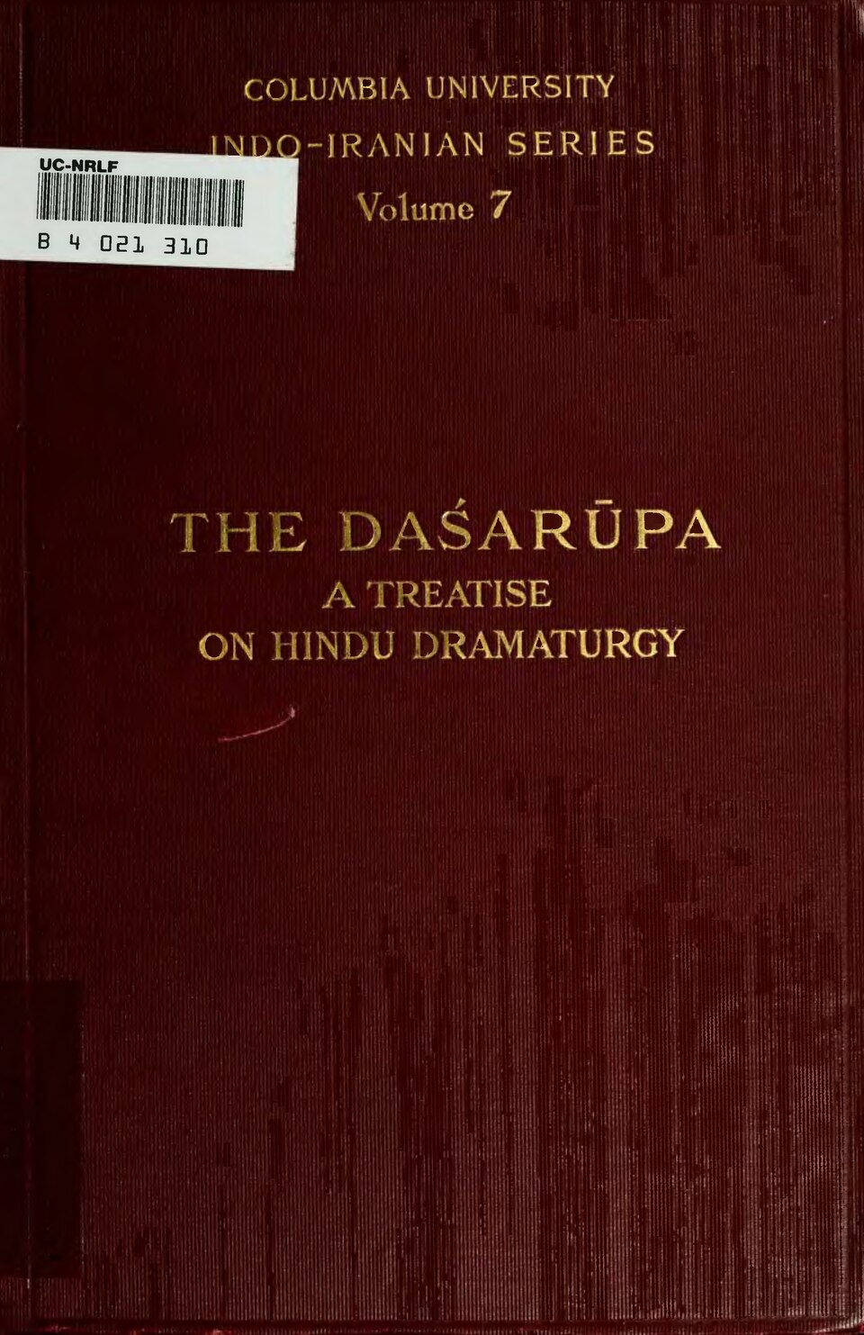 Criticizes Some — The Daśarūpa