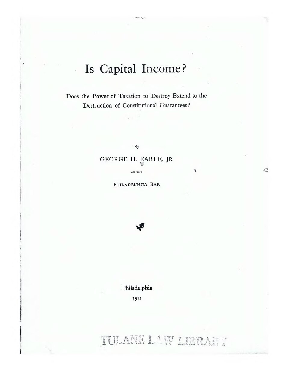 Supreme Court Continues — Is Capital Income?