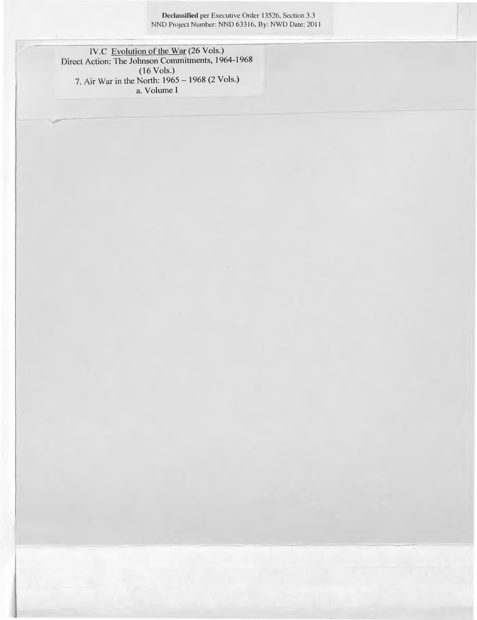 Largest Attack — Pentagon-Papers-Part IV. C. 7. a
